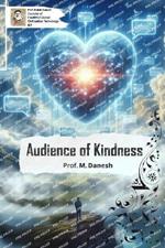 Audience of Kindness: Unveiling the Ripple Effect: Inspiring Stories of Kindness from Our Audience