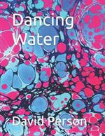 Dancing Water