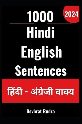 1000 Daily Use Hindi to English Sentences For English Speaking Beginners - Devbrat Rudra - cover