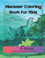 Dinosaur Coloring Book for Kids: Easy and Fun Activity Book