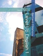 Level Up English 1: Architectural & Electrical Engineering