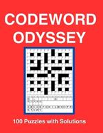 Codeword Odyssey: Unravel the language labyrinth. 100 codeword puzzles await your touch. For kids, teens, adults, and seniors.