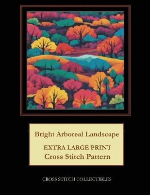 Bright Arboreal Landscape: Extra Large Print Cross Stitch Pattern - Kathleen George,Cross Stitch Collectibles - cover