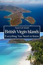 British Virgin Islands: Everything You Need to Know