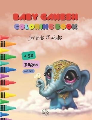 Baby Ganesh Coloring Book: For Kids and Adults - Cacho Productos Digitales - cover