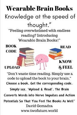 Wearable Brain Books: Knowledge at the speed of thought. - David Gomadza - cover