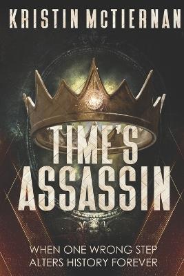 Time's Assassin - Kristin McTiernan - cover