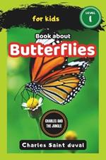 Charles and the Jungle: Book about butterflies for Kids