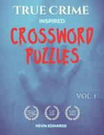 True Crime Inspired Crossword Puzzle Book for Adults