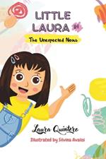 Little Laura In the Unexpected News