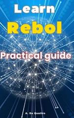 Learn Rebol: Practical Guide