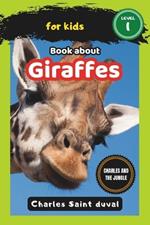 Charles and the Jungle: Book about giraffes for Kids