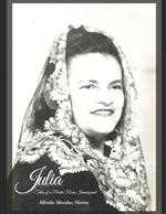 Julia: Tales of a Puerto Rican Immigrant