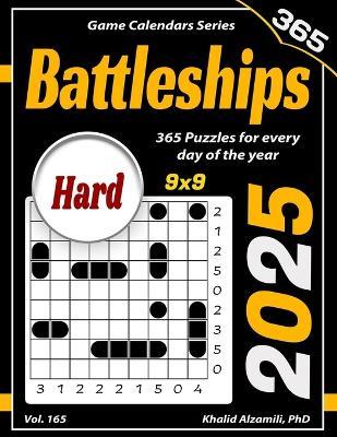 2025 Battleships: 365 Puzzles (9x9) for Every Day of the Year - Khalid Alzamili - cover