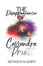 The Disappearance of Cassandra Pruitt