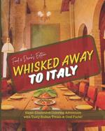 Whisked away to Italy: Hand-Drawn Kids' Coloring Adventure with Tasty Italian Treats & Cool Facts! Bold & Easy Coloring Book For Adults & Kids 3+ in Large Print, Learn About Italian Cuisine with Hand Illustrated Pastas, Pizzas and More