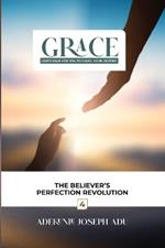 Grace: God's Help for You to Fulfil Your Destiny