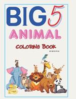 Big 5 Animal Coloring Book