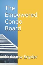 The Empowered Condo Board