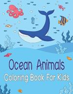 Ocean Animals Coloring Book For Kids: Under the Sea by Fun, Cute, Easy
