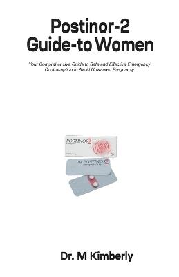 Postinor-2 Guide-to Women - M Kimberly - cover