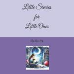 Little Stories for Little Ones