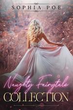 Naughty Fairytale Collection