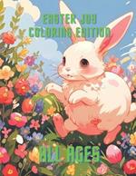 Easter Joy: Coloring book for Relaxing Journey to Calm your Mind and Stress Relief for Adults, Teens and Kids