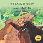 Jimma, City of History: In English and German