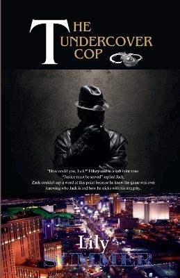 The Undercover Cop - Cuqi And Co Publication,Lily Summer - cover