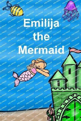 Emilija the Mermaid - Rich Linville - cover