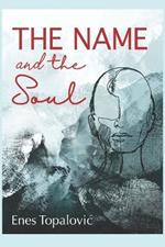 The Name and the Soul