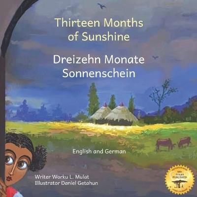 Thirteen Months of Sunshine: Ethiopia's Unique Calendar in German and English - Ready Set Go Books - cover