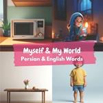 Myself & My World: Persian & English Words