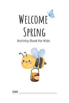 Coloring Book for Toddlers 2-4 years: Learn and color cute animals and simple pictures in spring. - Warintip Saisara - cover