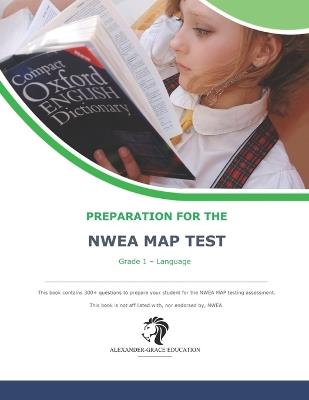 NWEA Map Test Preparation - Grade 1 Language - James W Alexander - cover