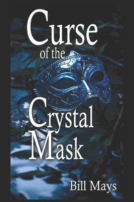 Curse of the Crystal Mask - cover