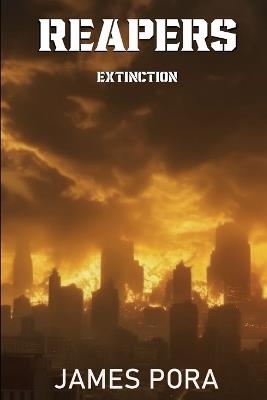 Reapers: Extinction - James Pora - cover