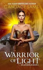 Warrior of Light: Solar Worlds