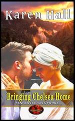 Bringing Chelsea Home: Brotherhood Protectors World