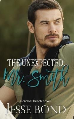 The Unexpected Mr. Smith - Jesse Bond - cover