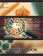 Fundamentals of Microbiology: In-depth Introduction and Practical Guide