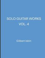 Solo Guitar Works Vol.4