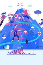 Rise to your potential: Your best work is yet to come by Dr. John D. Carter