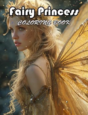 Fairy Princess Coloring Book: A Journey of Color for All Ages - David Jonathan - cover