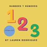 Numbers y Numeros: A bilingual book