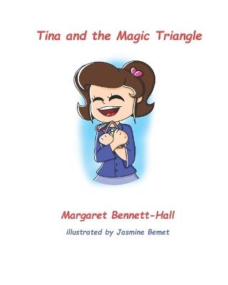 Tina and the Magic Triangle - Margaret Bennett-Hall - cover