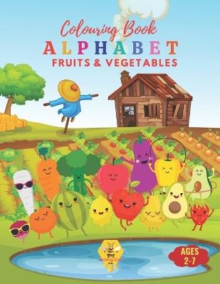 Healthy ABCs: An Alphabet Coloring Book of Fruits and Vegetables: Discover and Color Your Way Through the Alphabet with Delicious Fruits and Vegetables from A to Z - Zummy Zum Kids - cover