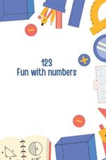 123 Fun with Numbers