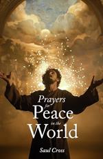 Prayers for Peace in the World